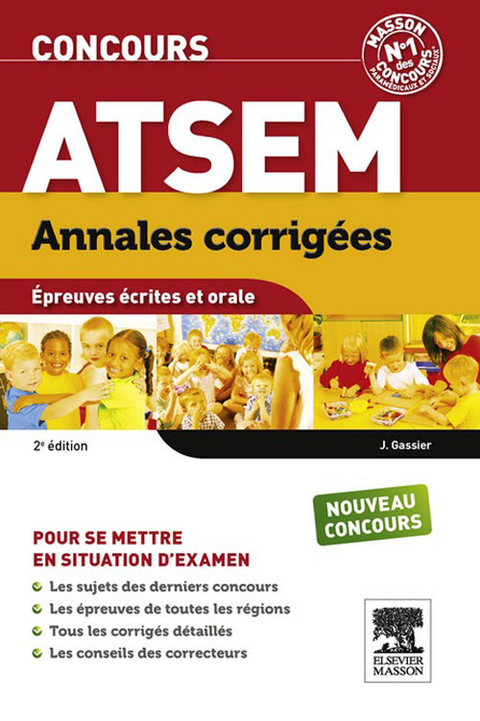 Annales corrigées Concours ATSEM -  Jacqueline Gassier