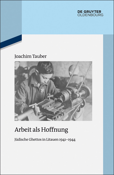 Arbeit als Hoffnung -  Joachim Tauber