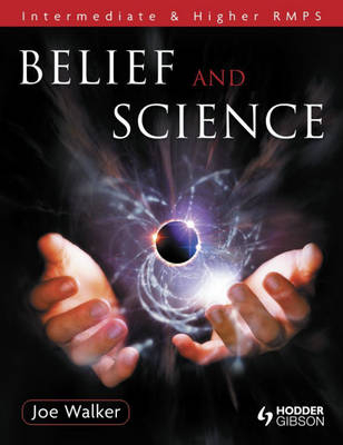 Belief and Science - Joe Walker