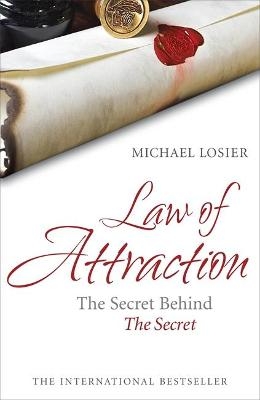 Law of Attraction - Michael Losier