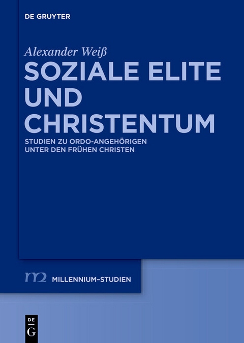 Soziale Elite und Christentum -  Alexander Weiß