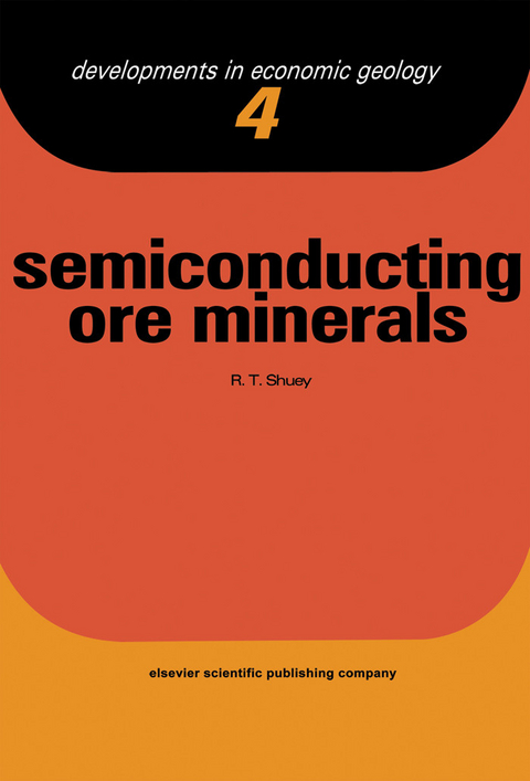 Semiconducting Ore Minerals -  R Shuey