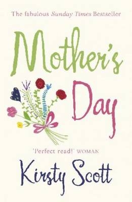 Mother's Day - Kirsty Scott