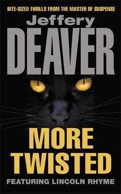 More Twisted - Jeffery Deaver