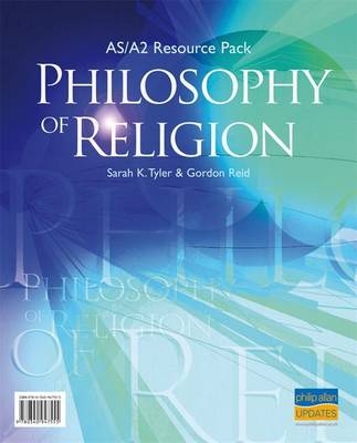 AS/A2 Philosophy of Religion Teacher Resource Pack (+CD) - Gordon Reid, Sarah Tyler