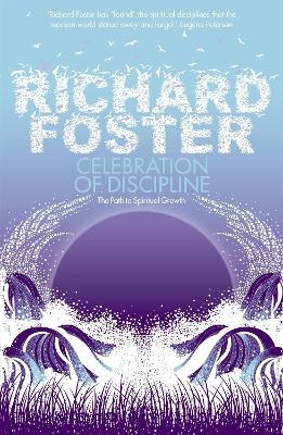 Celebration of Discipline - Richard Foster