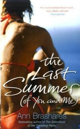 The Last Summer (of You & Me) - Ann Brashares