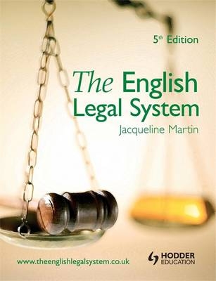 The English Legal System - Jacqueline Martin