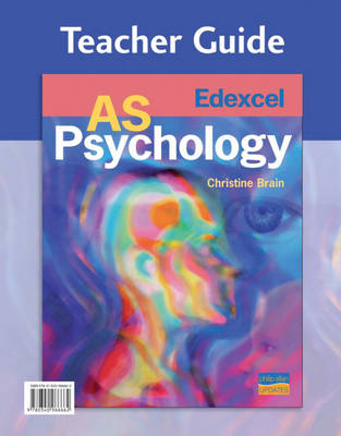 Edexcel AS Psychology Teacher Guide (+ CD) - Christine Brain