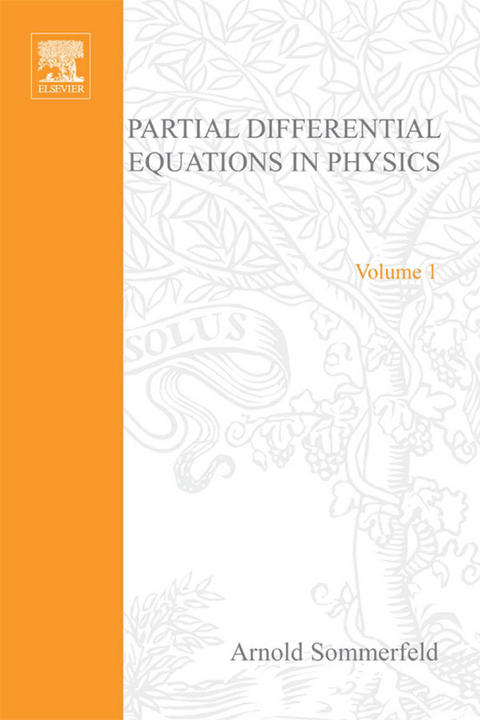 Partial Differential Equations in Physics - 