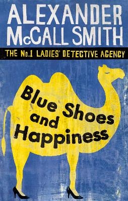 Blue Shoes And Happiness - Alexander McCall Smith