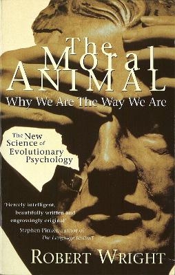 The Moral Animal - Robert Wright