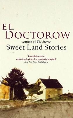 Sweet Land Stories - E. L. Doctorow