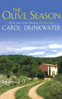 The Olive Season - Carol Drinkwater