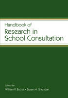 Handbook of Research in School Consultation - 