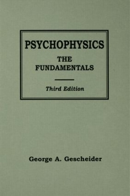 Psychophysics - George A. Gescheider