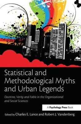 Statistical and Methodological Myths and Urban Legends - 