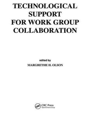 Technological Support for Work Group Collaboration - 