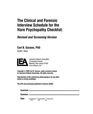 A Clinical and Forensic Interview Schedule for the Hare Psychopathy Checklist - Carl B. Gacono