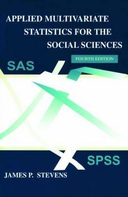 Applied Multivariate Statistics for the Social Sciences, Fifth Edition - James P. Stevens