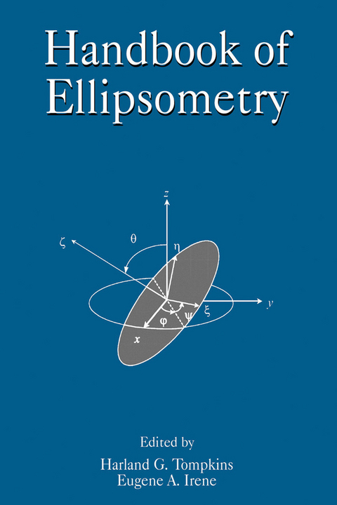 Handbook of Ellipsometry -  Eugene A Irene,  Harland Tompkins