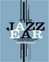 The Jazz Ear - Ben Ratliff