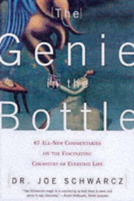 The Genie in the Bottle - Joe Schwarcz