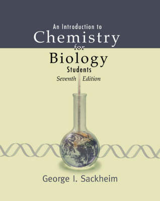 An Introduction to Chemistry for Biology Students - George I. Sackheim