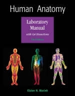 Human Anatomy Laboratory Manual with Cat Dissections - Elaine N. Marieb