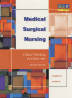 Medical-Surgical Nursing - Priscilla T Lemone, Karen M. Burke