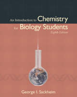 An Introduction to Chemistry for Biology Students - George I. Sackheim