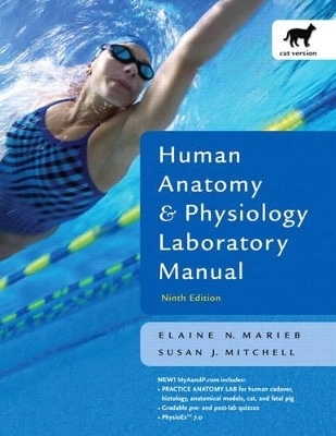 Human Anatomy & Physiology Lab Manual, Cat Version - Elaine N. Marieb, Susan J. Mitchell