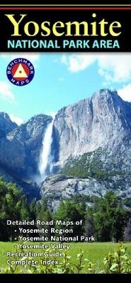 Benchmark Yosemite National Park Area Map - National Geographic Maps