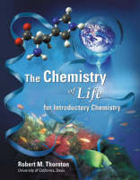 The Chemistry of Life for Introductory Chemistry CD-ROM - Robert M. Thornton