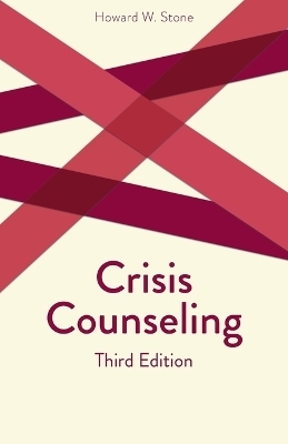 Crisis Counseling - Howard W. Stone