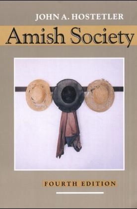 Amish Society - John A. Hostetler