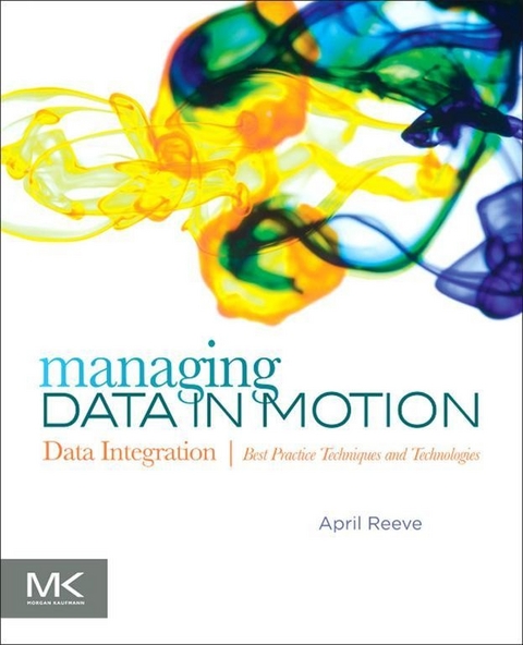 Managing Data in Motion -  April Reeve