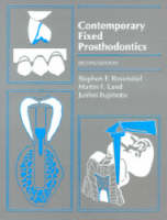 Contemporary Fixed Prosthodontics - Stephen F. Rosenstiel, Martin F. Land, Junhei Fujimoto