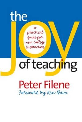 The Joy of Teaching - Peter Filene