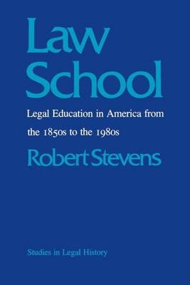 Law School - Robert Stevens