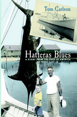 Hatteras Blues - Tom Carlson