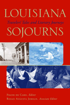 Louisiana Sojourns - 