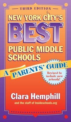 New York City's Best Public Middle Schools - Clara Hemphill