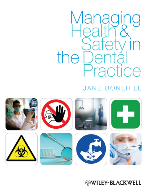 Managing Health and Safety in the Dental Practice - Jane Bonehill