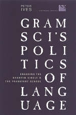 Gramsci's Politics of Language - Peter Ives