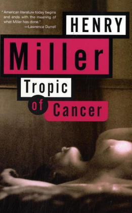 Tropic of Cancer - Henry Miller