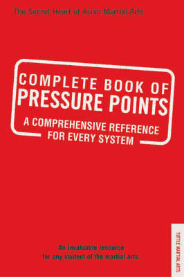 Complete Book of Pressure Points - Rick Clark