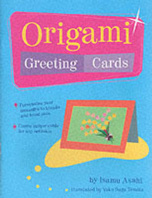 Origami Greetings Cards - Isamu Asahi