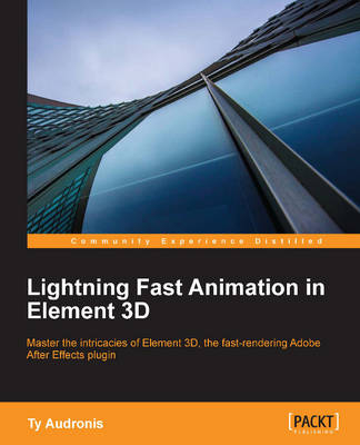 Lightning Fast Animation in Element 3D - Ty Audronis