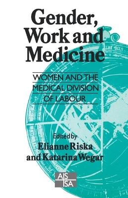 Gender, Work and Medicine - 